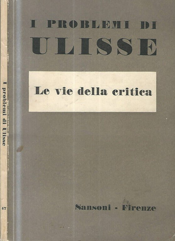 I problemi di Ulisse, anno XV-Vol. VII Le vie della …