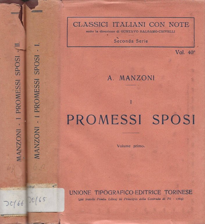I Promessi Sposi: storia milanese del secolo XVII. Vol. I …