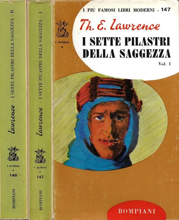 I Sette Pilastri della Saggezza. Vol. I, Vol. II