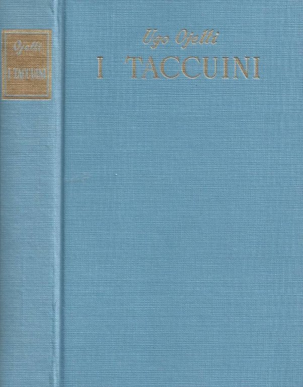 I taccuini 1914 - 1943