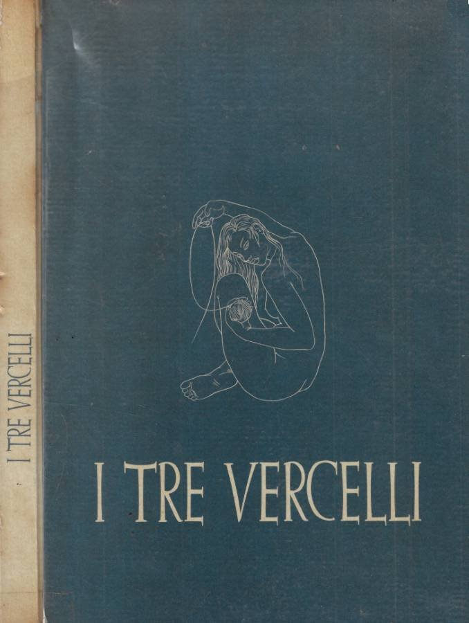 I tre Vercelli