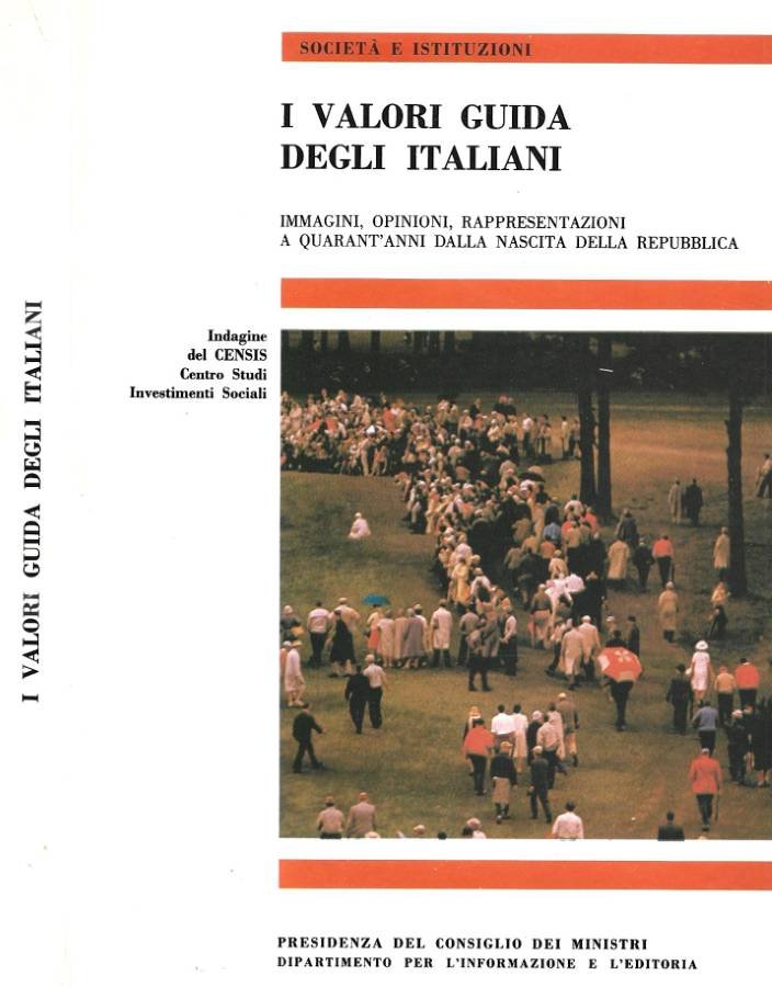 I valori guida degli italiani. Immagini, opinioni, rappresentazioni a quarant'anni … | Immagine principale