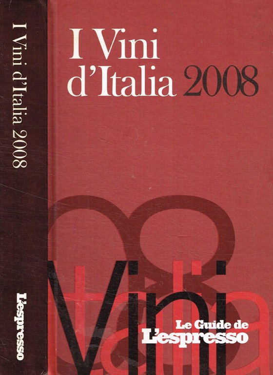 I vini d'Italia 2008