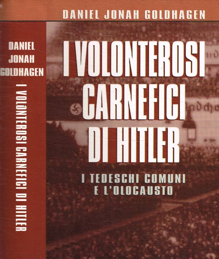 I volenterosi carnefici di Hitler