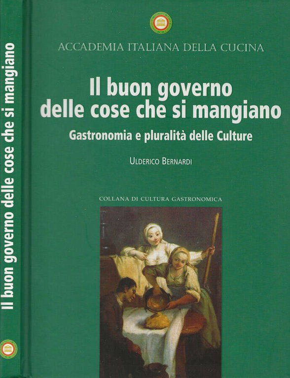Il buon governo delle cose che si mangiano