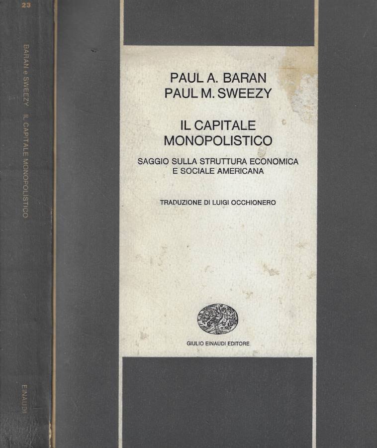 Il capitale monopolistico
