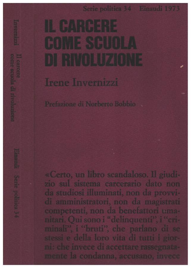Il carcere come scuola di rivoluzione