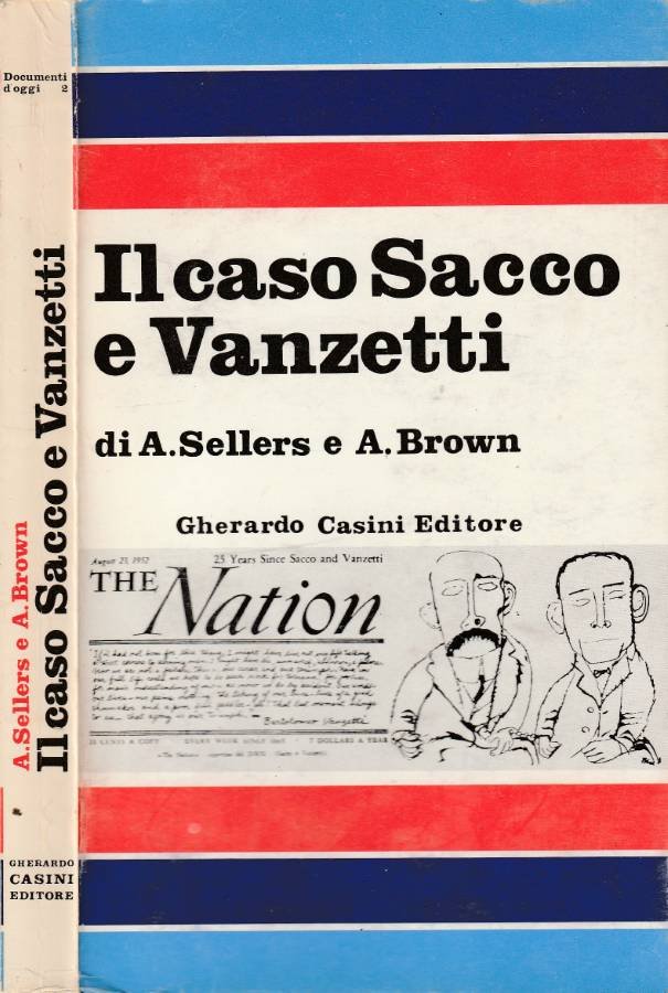 Il caso Sacco e Vanzetti
