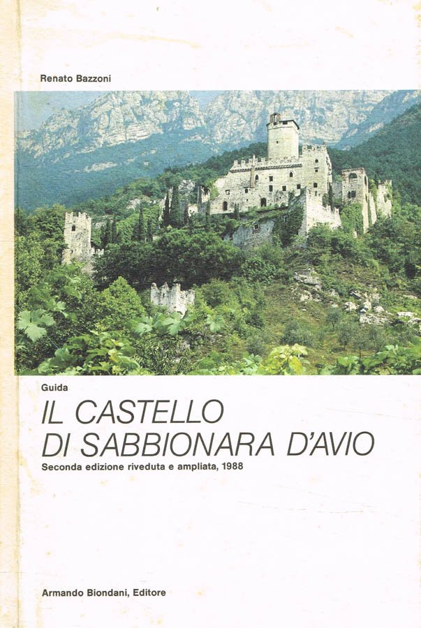 Il castello di Sabbionara D'Avio