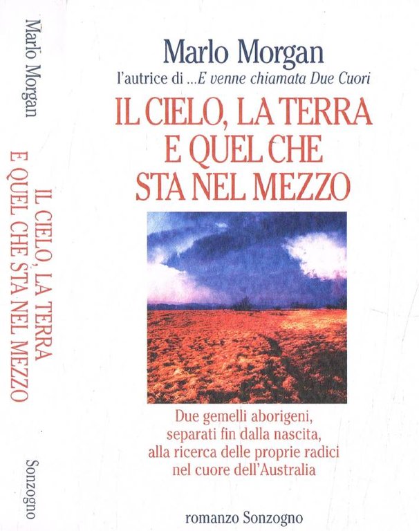 Il cielo, la terra e quel che sta nel mezzo