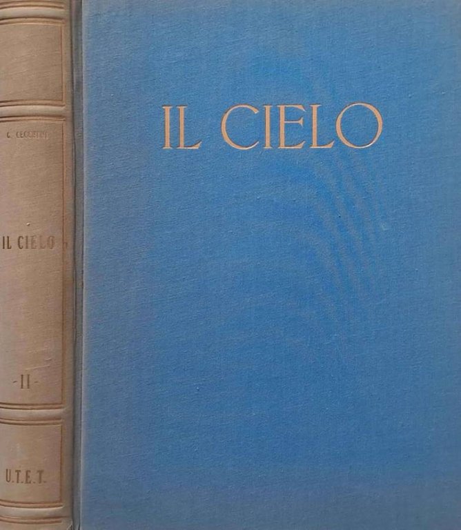 Il cielo. Luci e ombre nell'Universo