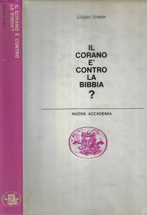 Il Corano è contro la Bibbia?