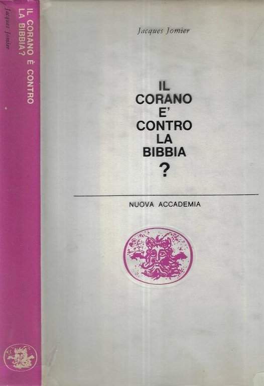 Il Corano è contro la Bibbia?