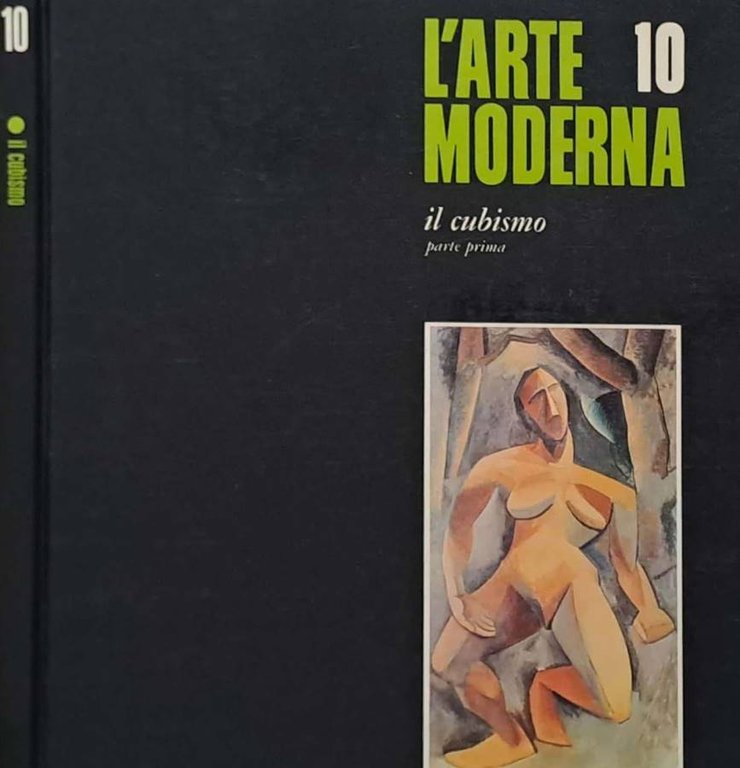 Il cubismo. Parte prima