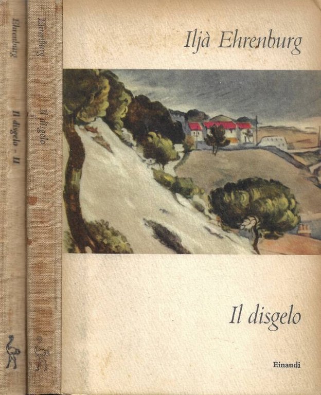 Il Disgelo. Vol. I, Vol. II