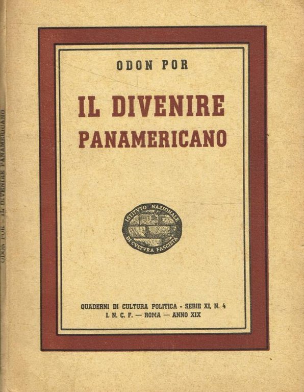 Il divenire panamericano