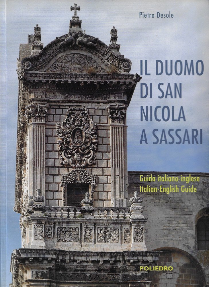 Il Duomo di San Nicola a Sassari (Guida italiano-inglese / …
