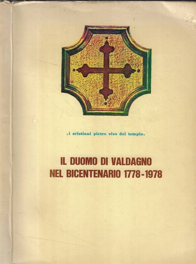 Il Duomo di Valdagno nel bicentenario 178-1978