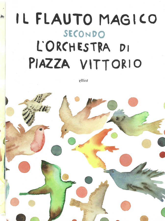 Il flauto magico secondo l'orchestra di Piazza Vittorio
