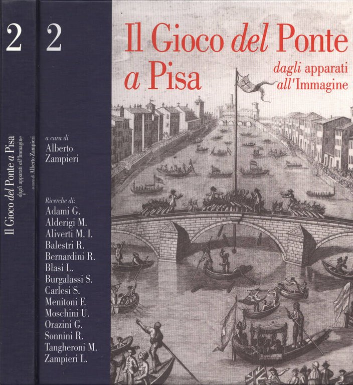 Il Gioco del Ponte a Pisa vol. 2