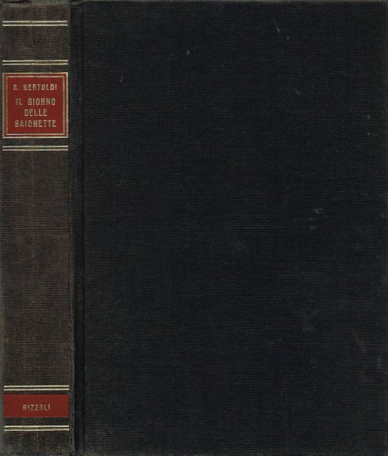 Il giorno delle baionette