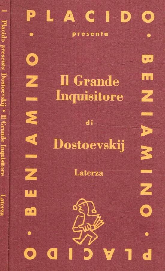 Il grande inquisitore di Dostoevskij (da I fratelli Karamazov)