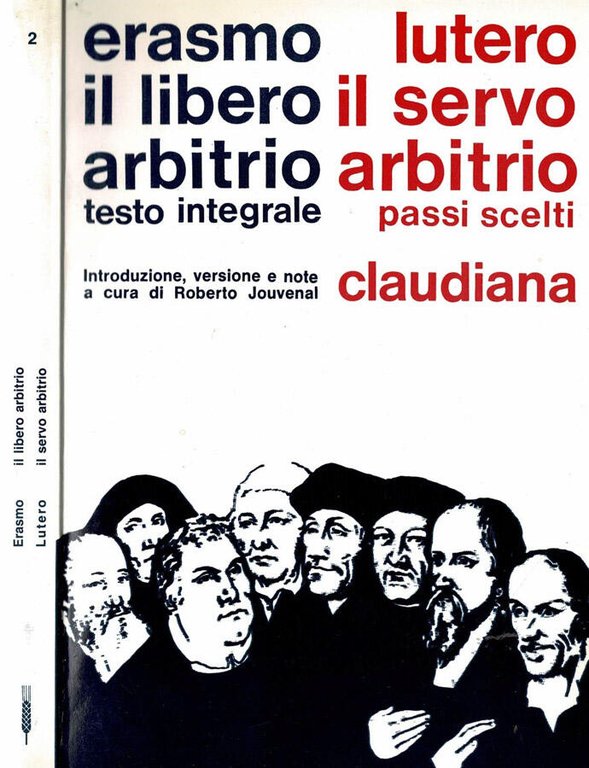Il libero arbitrio ( testo integrale ) - Il servo …