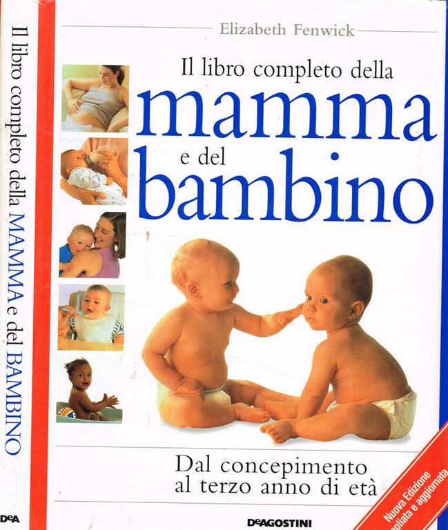 Il libro completo della mamma e del bambino