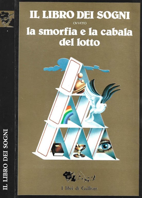 Il libro dei sogni ovvero la smorfia e la cabala del lotto