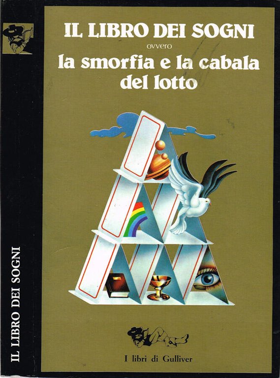 Il libro dei sogni ovvero La smorfia e la cabala …