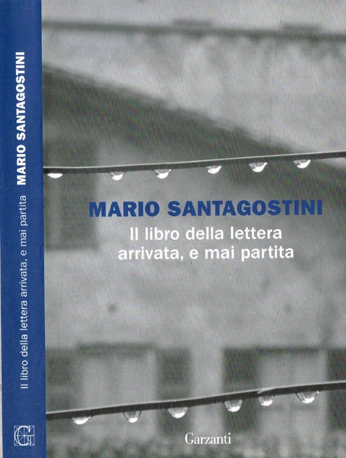 Il libro della lettera arrivata, e mai partita