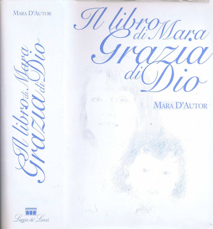 Il Libro di Mara Grazia di Dio | Immagine Gallery 2