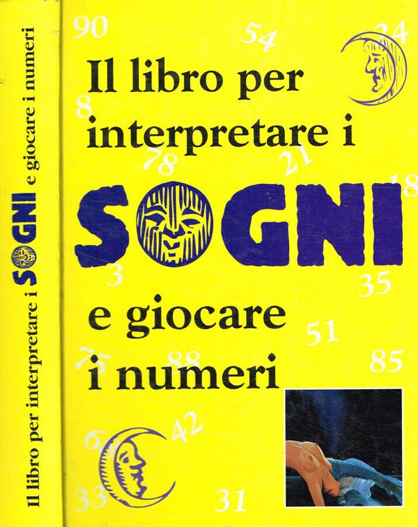 Il libro per interpretare i sogni e giocare i numeri | Immagine Gallery 2