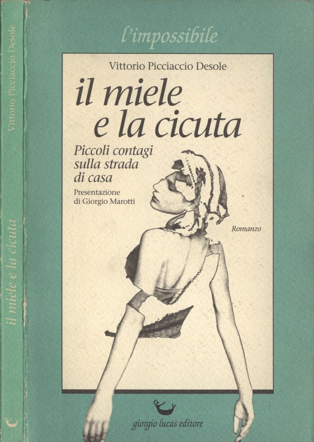 Il miele e la cicuta