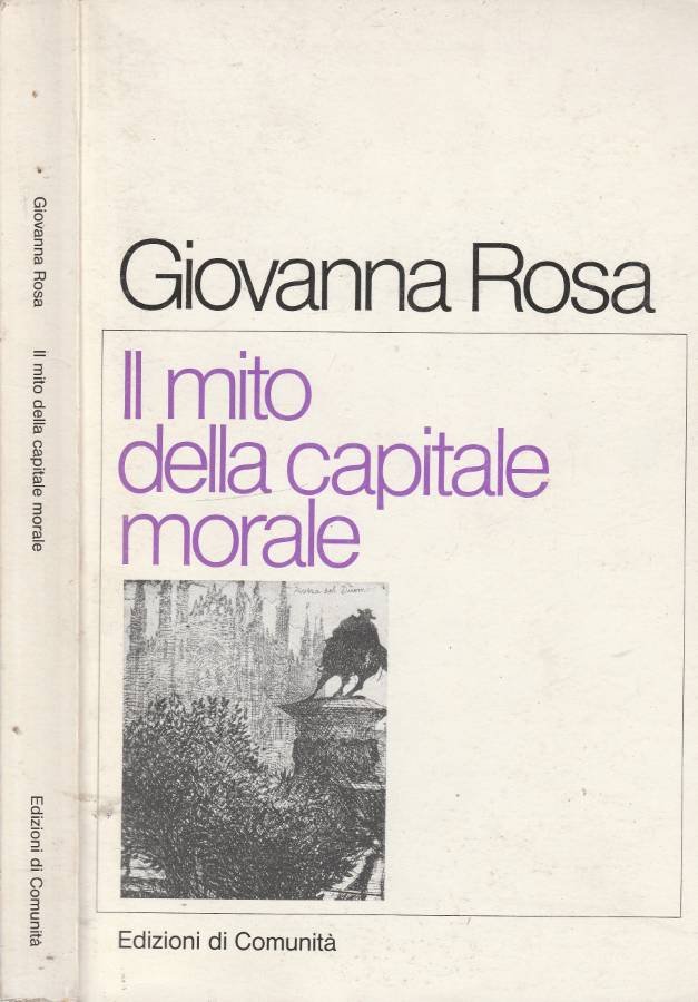 Il mito della capitale morale