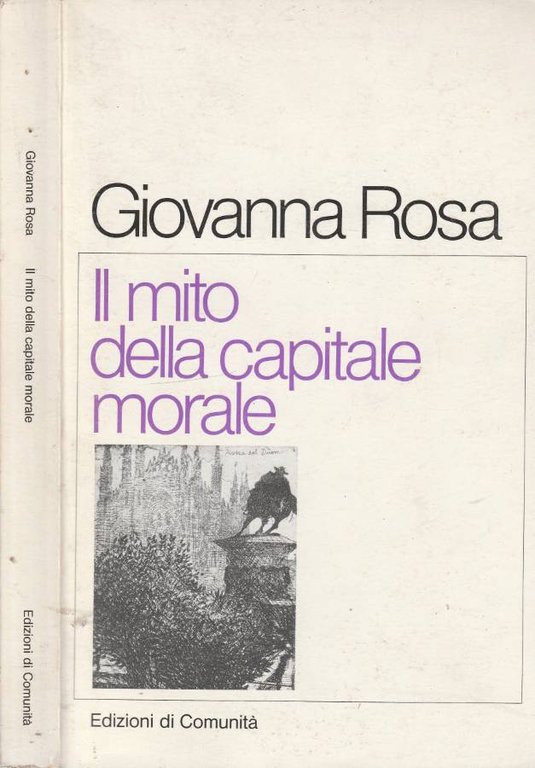 Il mito della capitale morale