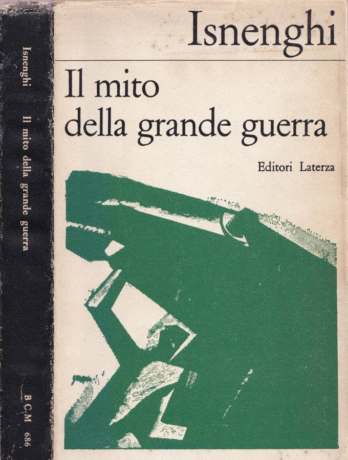 Il mito della grande guerra