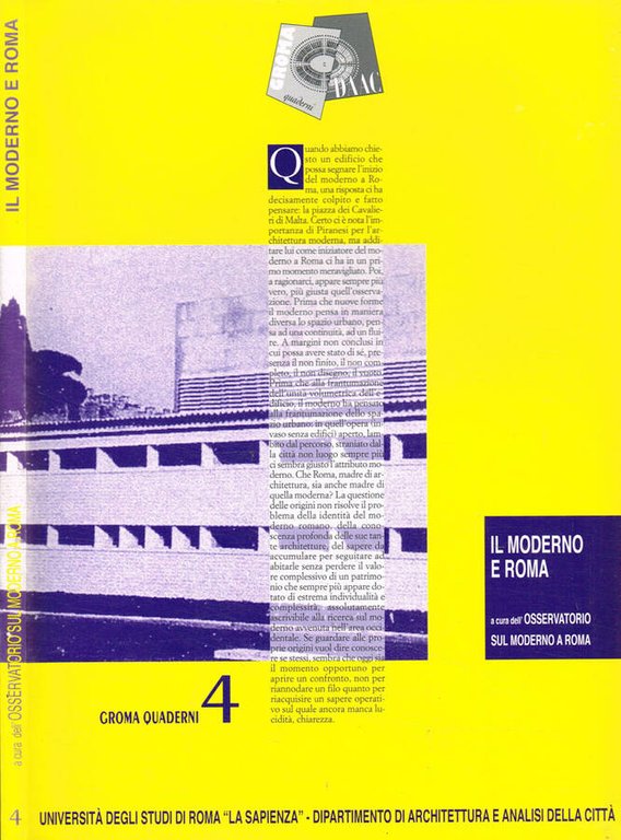 Il moderno e Roma. Tre giornate di fondazione dell'osservatorio sul …