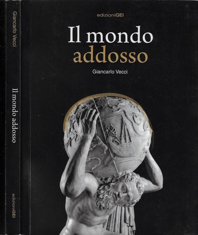 Il mondo addosso