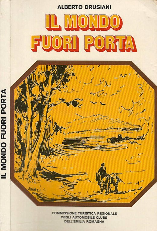 Il mondo fuori porta