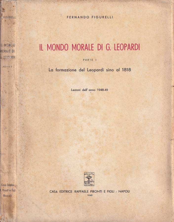 Il mondo morale di G. Leopardi, parte I (Autografo)