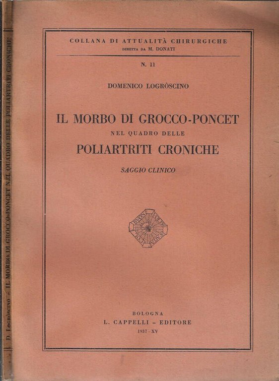 Il morbo di Grocco-Poncet nel quadro delle poliartriti croniche