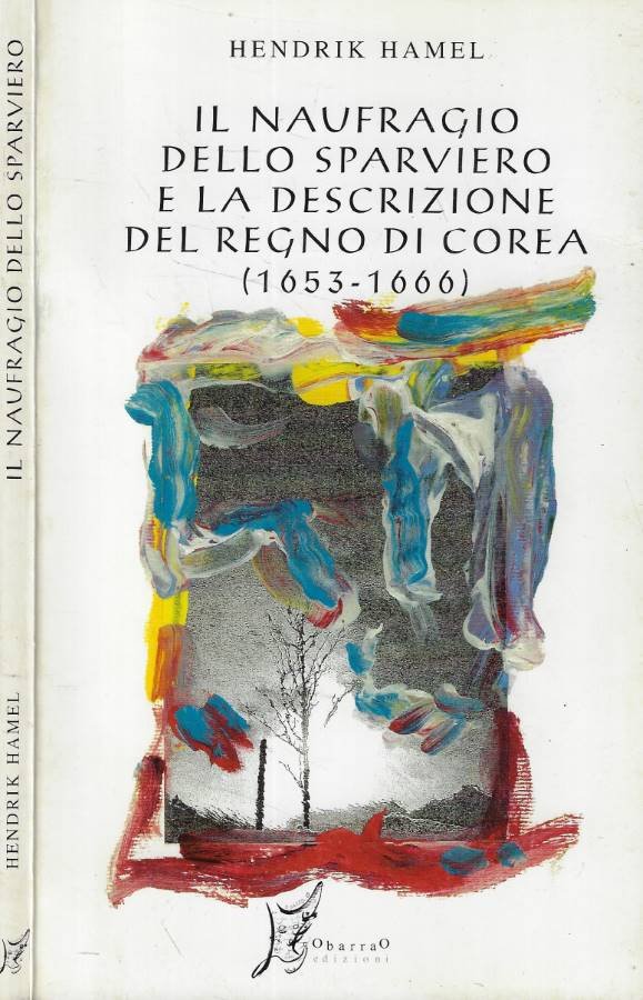 Il naufragio dello Sparviero e la descrizione del Regno di …
