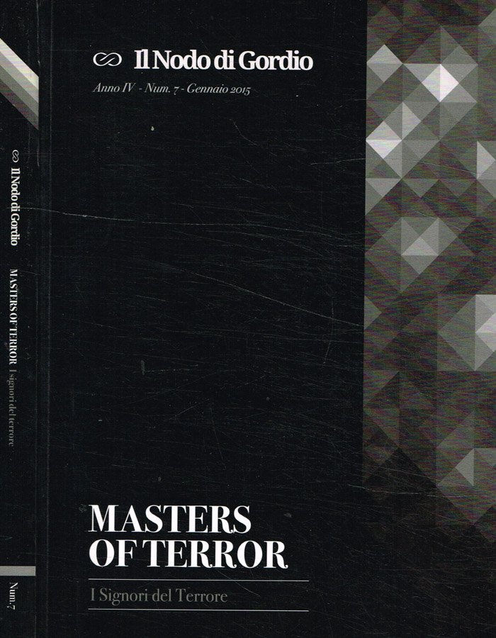 Il nodo di Gordio. Rivista quadrimestrale di geopolitica internazionale, anno …