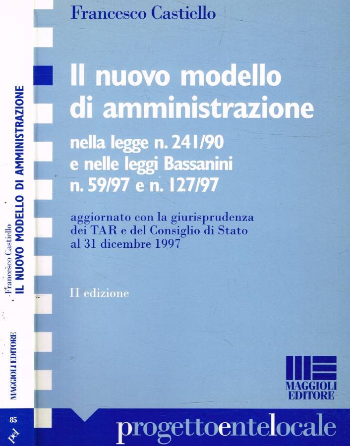 Il nuovo modello di amministrazione