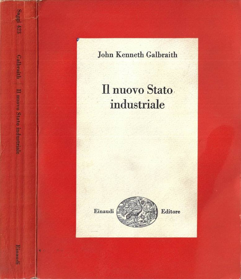 Il nuovo Stato industriale