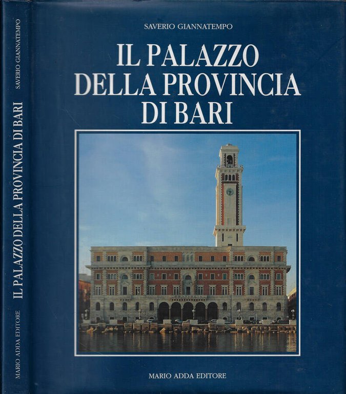 Il Palazzo della Provincia di Bari