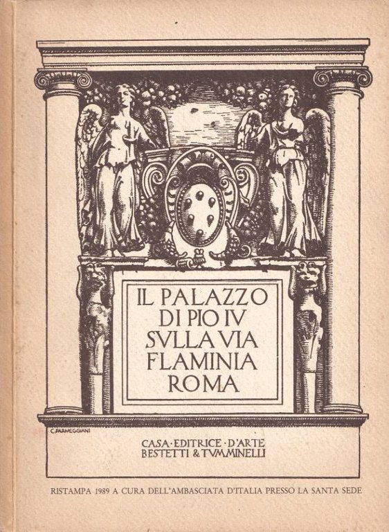 Il Palazzo di Pio IV sulla via Flaminia Roma