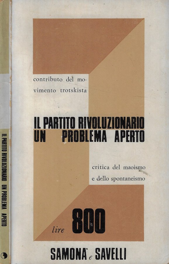 Il partito rivoluzionario: un problema aperto