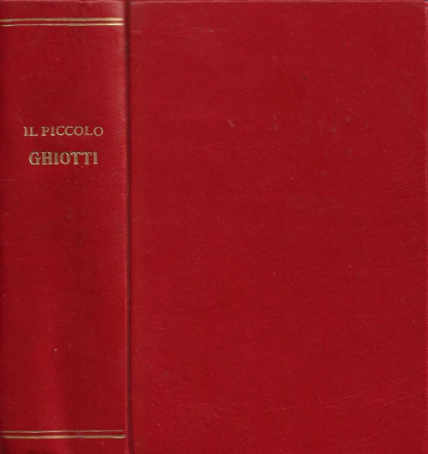 Il Piccolo Ghiotti. Vocabolario Italiano-Francese e Francese-Italiano (Edizione ridotta del …